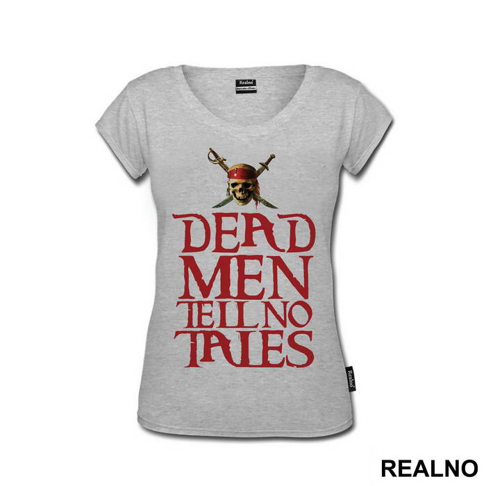 Dead Men Tell No Tales - Pirates of the Caribbean
