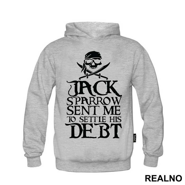 Jack Sparrow Sent Me to Settle His Debt - Pirates of the Caribbean