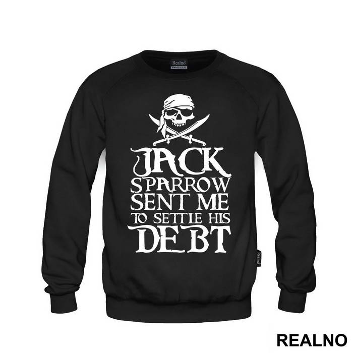 Jack Sparrow Sent Me to Settle His Debt - Pirates of the Caribbean
