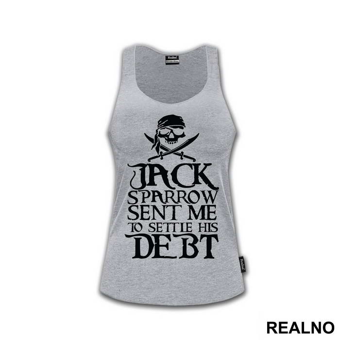 Jack Sparrow Sent Me to Settle His Debt - Pirates of the Caribbean