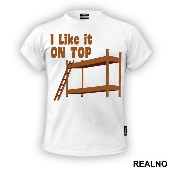 I Like It On Top - Sex - Majica