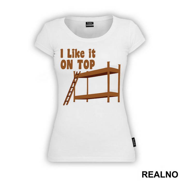 I Like It On Top - Sex - Majica