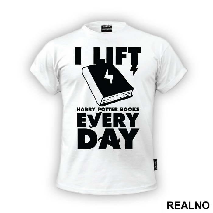 I Lift Harry Potter Books Every Day - Harry Potter
