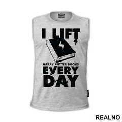 I Lift Harry Potter Books Every Day - Harry Potter