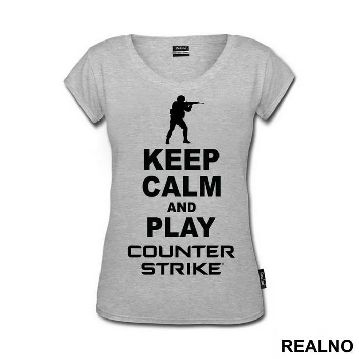Keep Calm And Play Counter Stike - Counter - Strike - CS - Majica