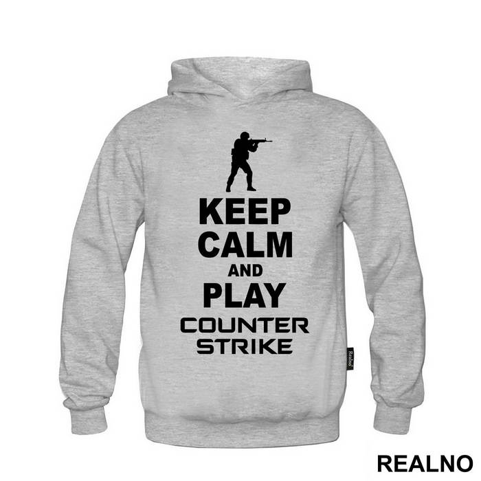 Keep Calm And Play Counter Stike - Counter - Strike - CS - Majica