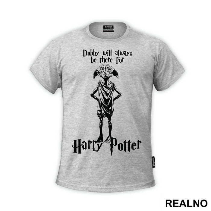 Dobby Will Always Be There For You - Harry Potter