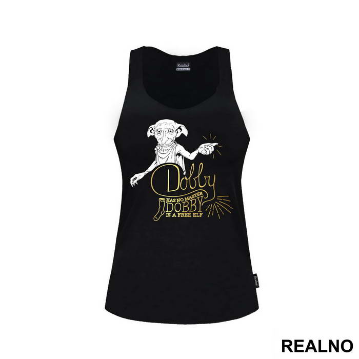 Dobby Had No Master, Dobby Is A Free Elf - Harry Potter