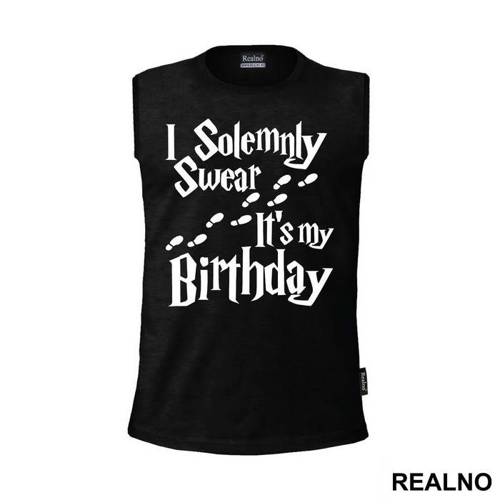 I Solemnly Swear It's My Birthday - Harry Potter