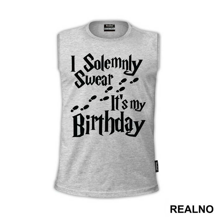 I Solemnly Swear It's My Birthday - Harry Potter