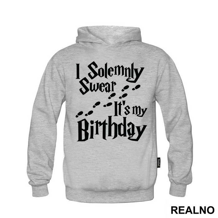 I Solemnly Swear It's My Birthday - Harry Potter