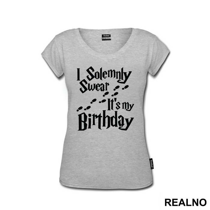 I Solemnly Swear It's My Birthday - Harry Potter