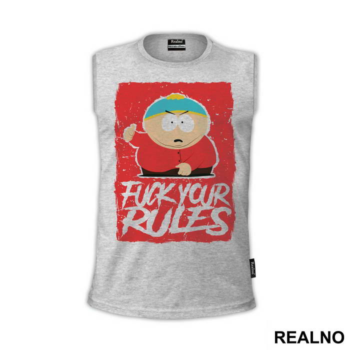 Fuck Your Rules - South Park