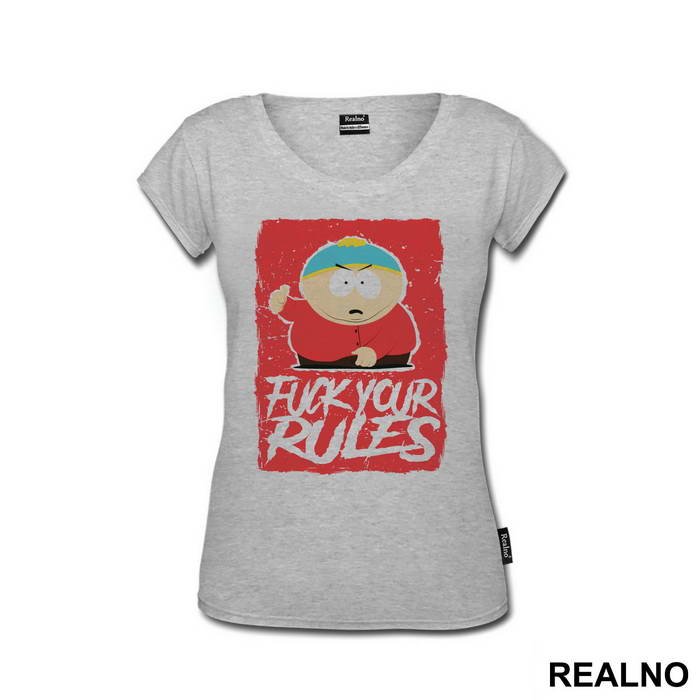 Fuck Your Rules - South Park