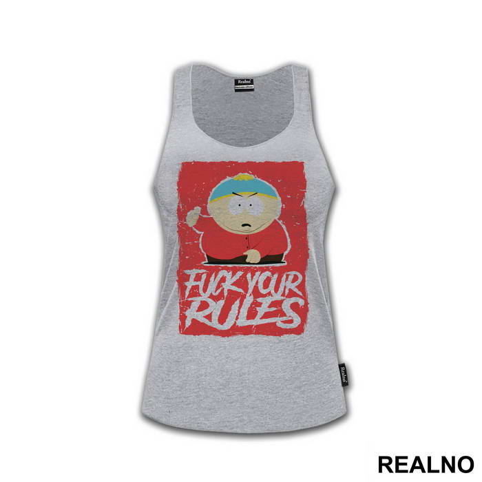 Fuck Your Rules - South Park