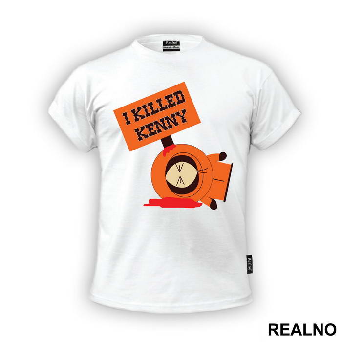 I Killed Kenny Sign - South Park
