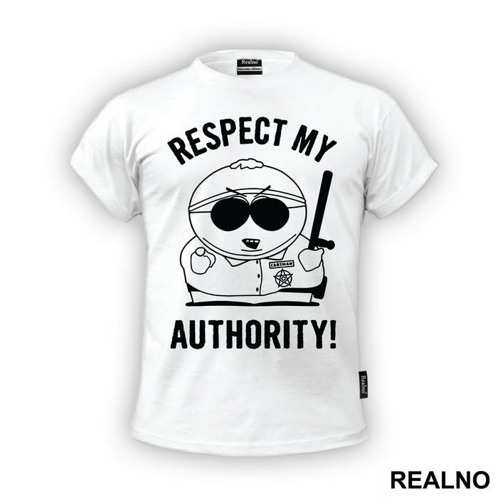 Respect My Authority - South Park