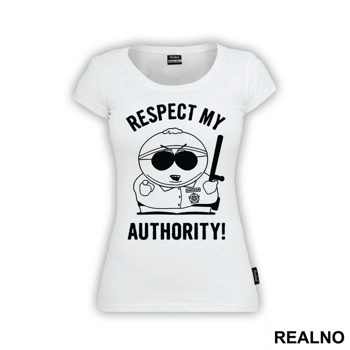 Respect My Authority - South Park