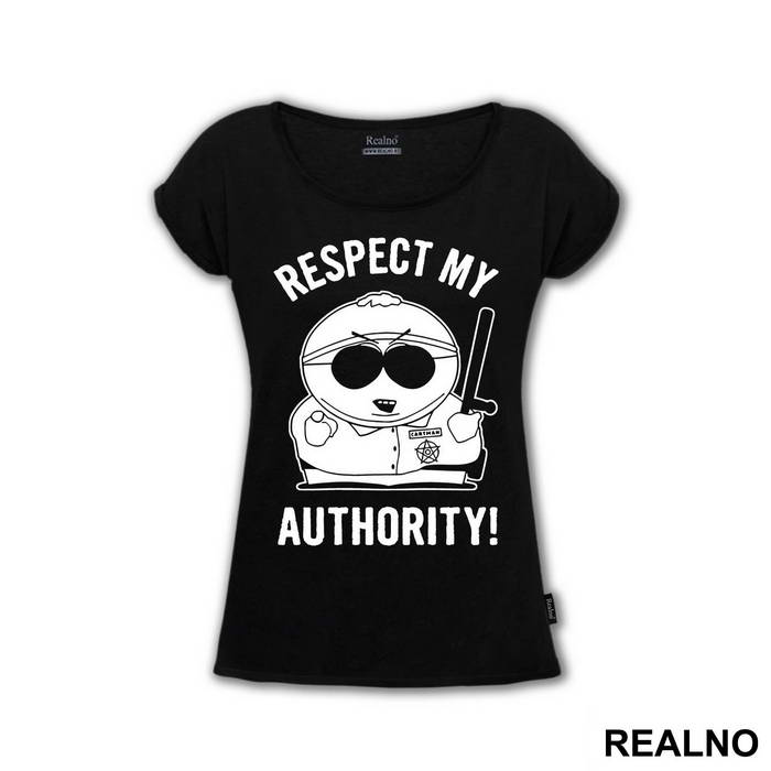 Respect My Authority - South Park