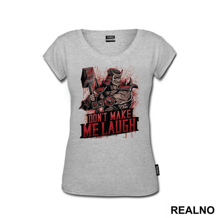 Don't Make Me Laugh Red - Mortal Kombat