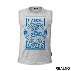 I Like Sub Zero Style - Mortal Kombat