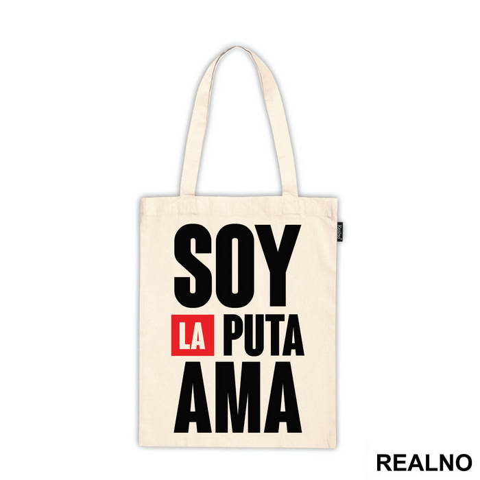 Soy La Puta Ama - La Casa de Papel - Money Heist - Majica