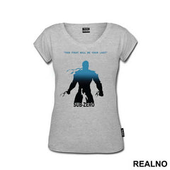 Sub Zero This Figh Will Be Your Last - Mortal Kombat