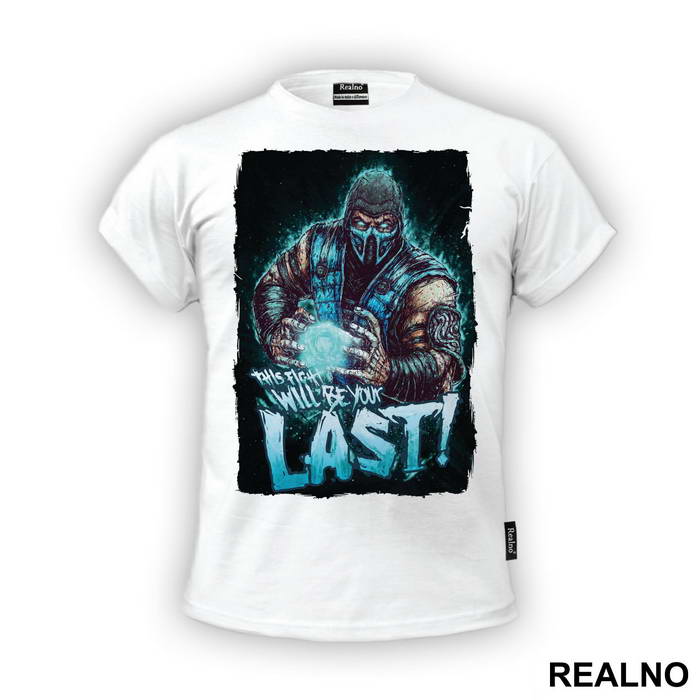 This Fight Will Be Your Last - Mortal Kombat