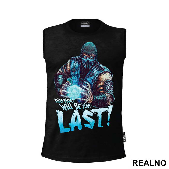 This Fight Will Be Your Last - Mortal Kombat