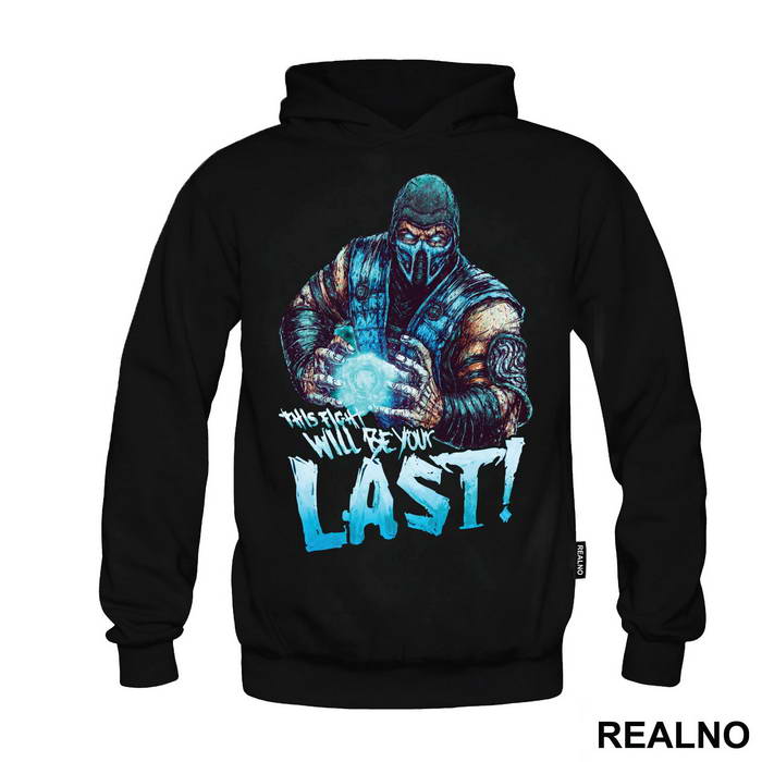 This Fight Will Be Your Last - Mortal Kombat