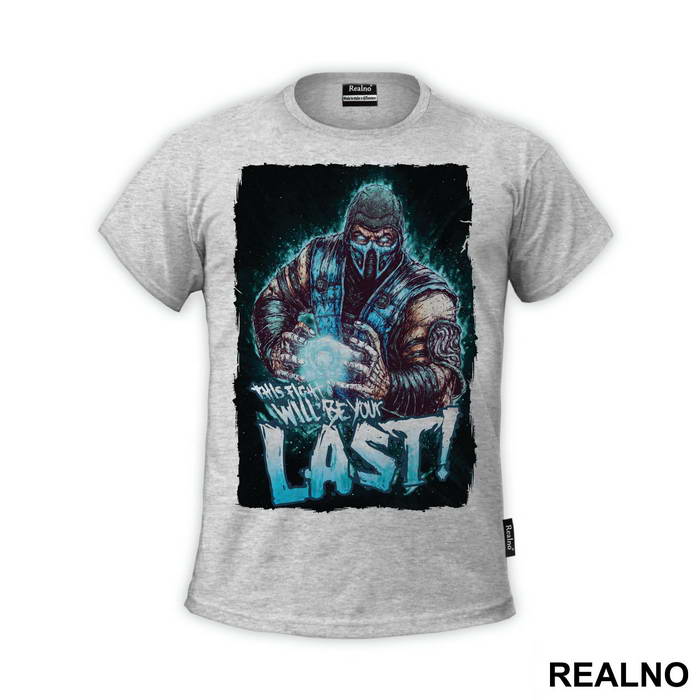 This Fight Will Be Your Last - Mortal Kombat