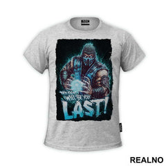 This Fight Will Be Your Last - Mortal Kombat