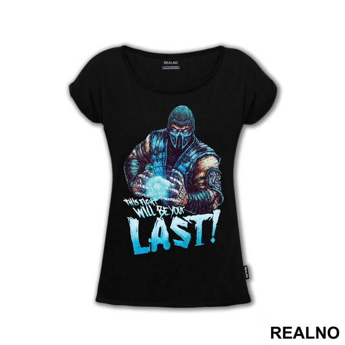 This Fight Will Be Your Last - Mortal Kombat