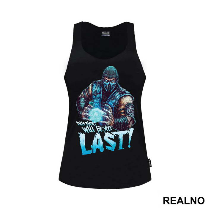 This Fight Will Be Your Last - Mortal Kombat