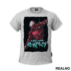 I Will Show No Mercy - Mortal Kombat
