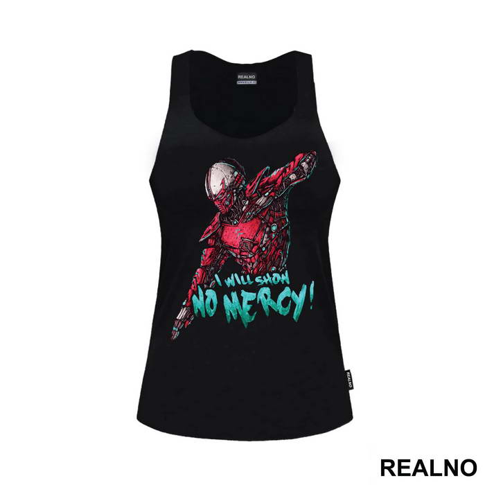 I Will Show No Mercy - Mortal Kombat