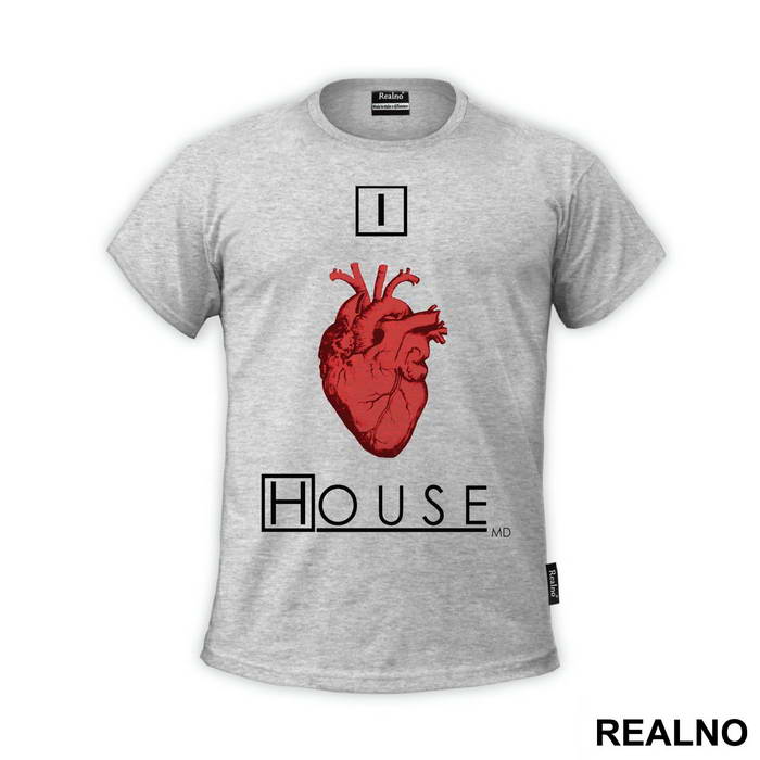 I Love - House