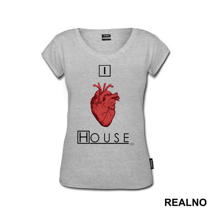 I Love - House