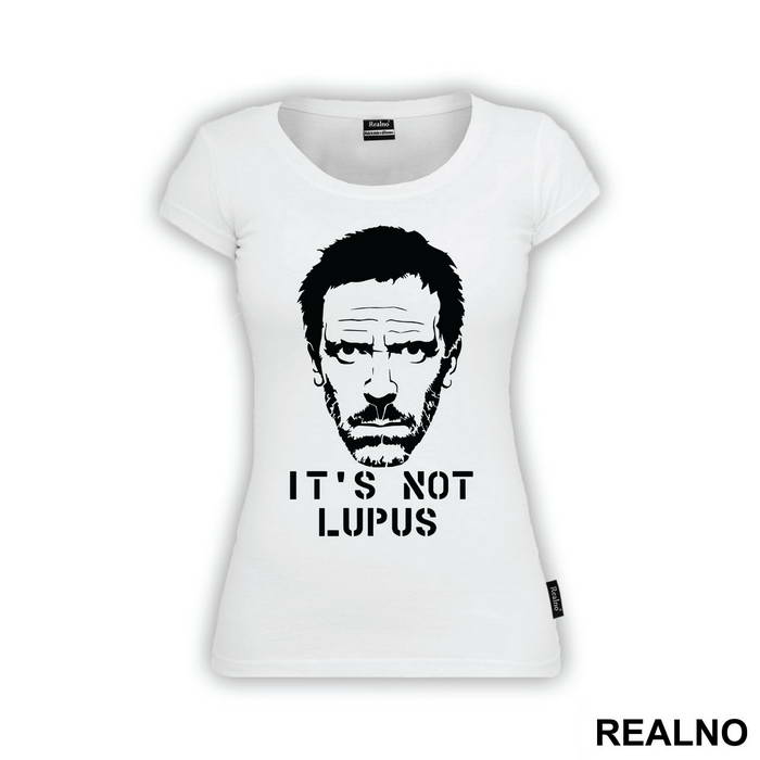 It's Not Lupus Face - House