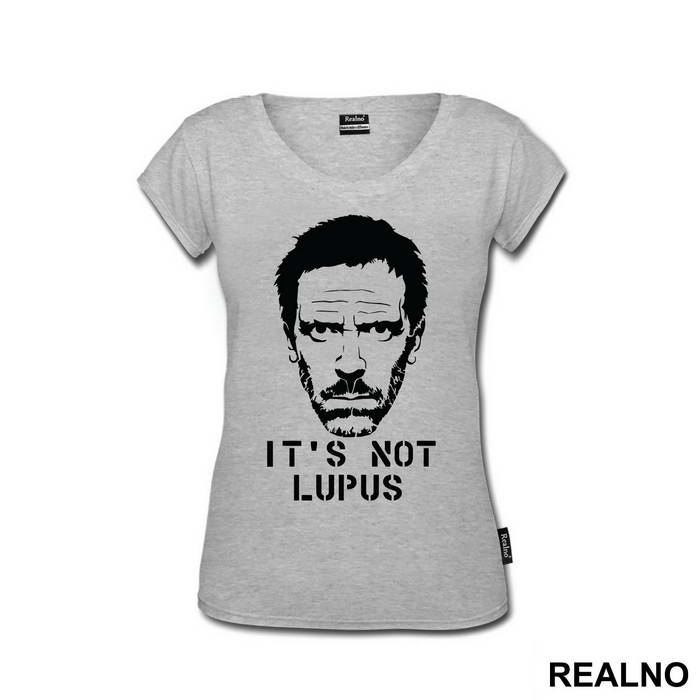 It's Not Lupus Face - House