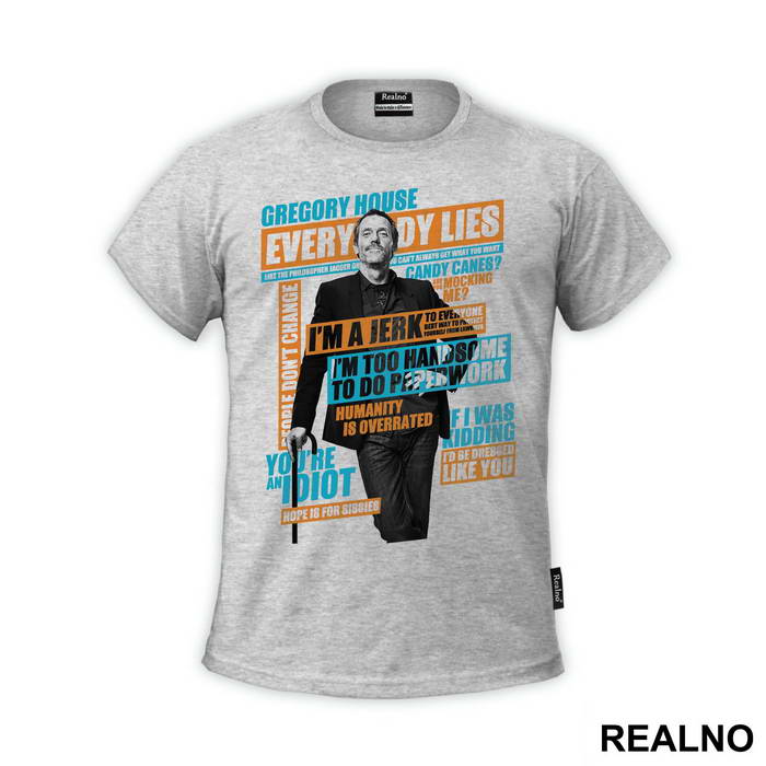 Gregory House Quots - House
