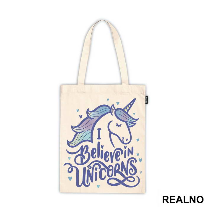 I Believe In Unicorns - Jednorog - Majica