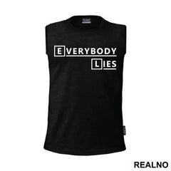 Everybody Lies - House