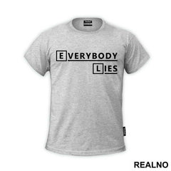 Everybody Lies - House
