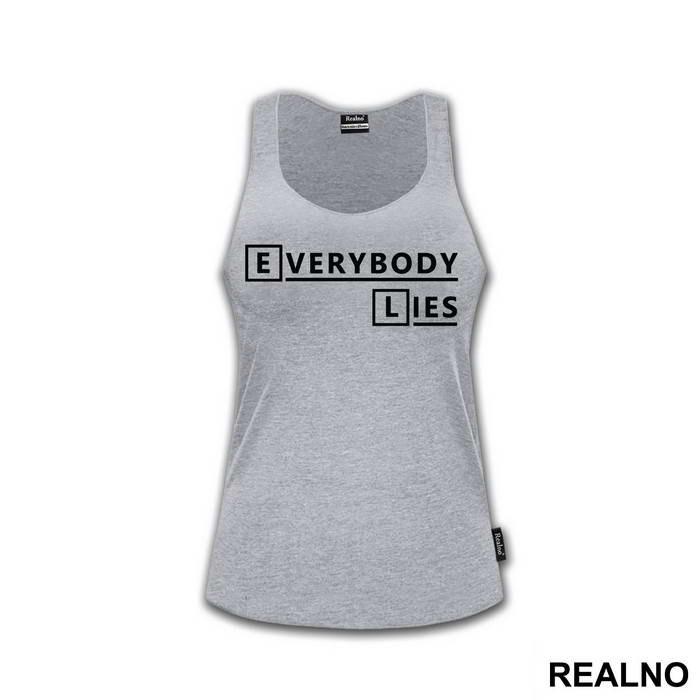 Everybody Lies - House