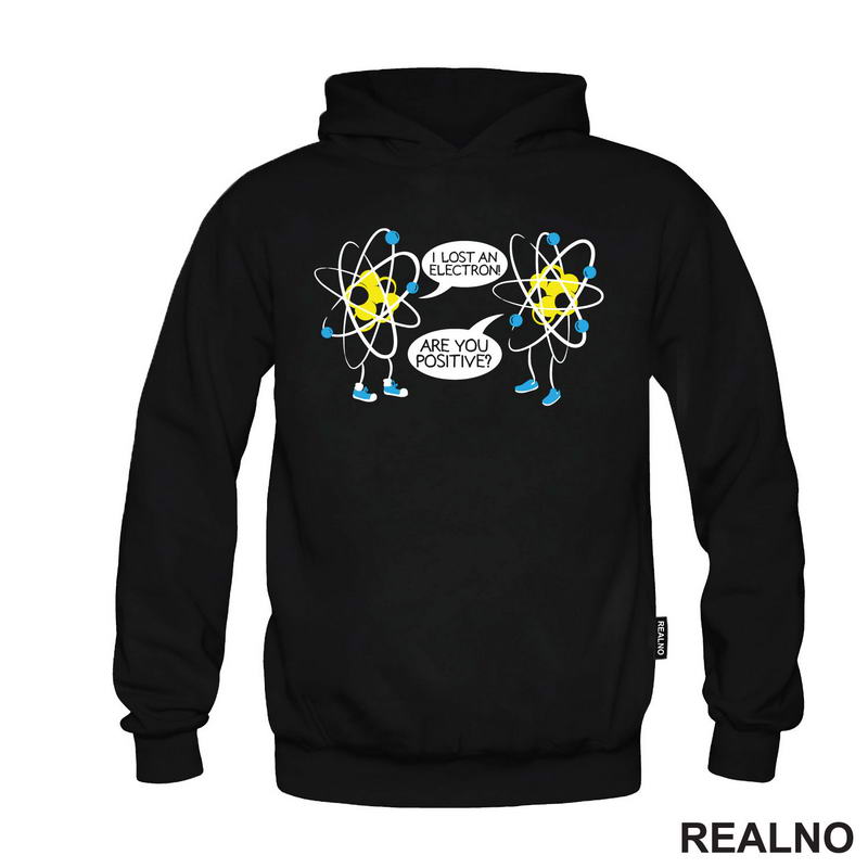 I Lost An Electron! Are You Positive? - Geek