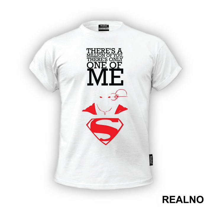 There's A Million Of You One Of Me - Superman