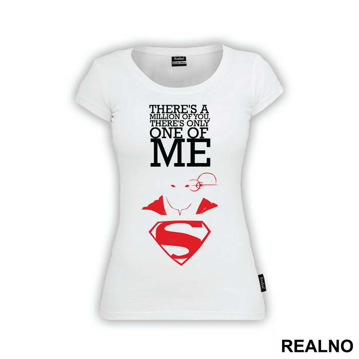 There's A Million Of You One Of Me - Superman