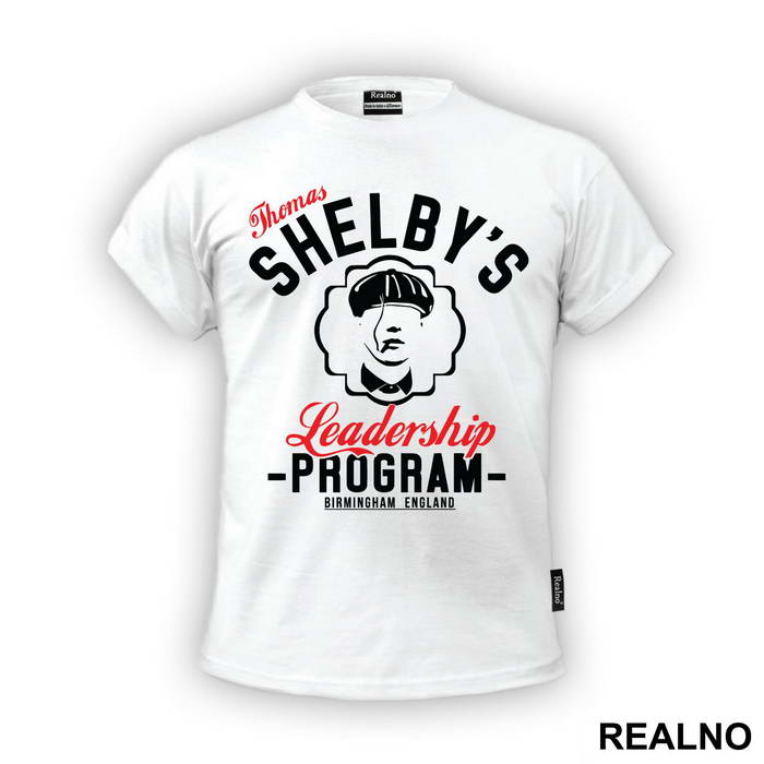 Thomas Shelby's Leadership Program - Peaky Blinders