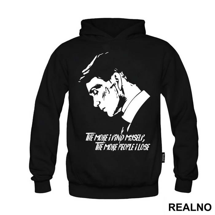 The More I find Myself, The More People I lose - Peaky Blinders